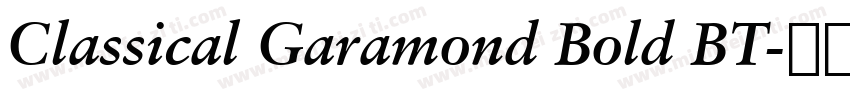 Classical Garamond Bold BT字体转换